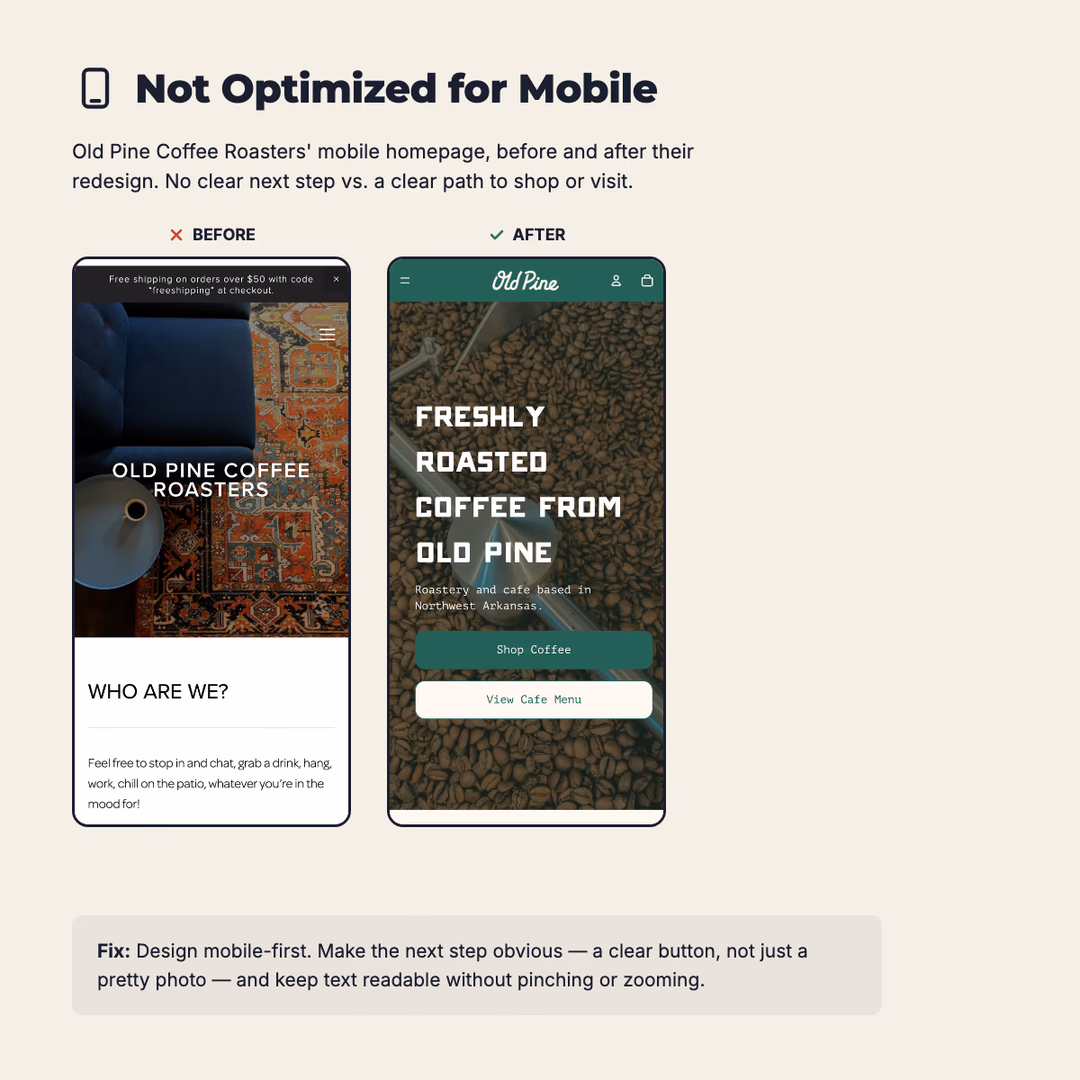 Old Pine Coffee Roasters' mobile homepage before and after their redesign, showing the shift to a clear call to action